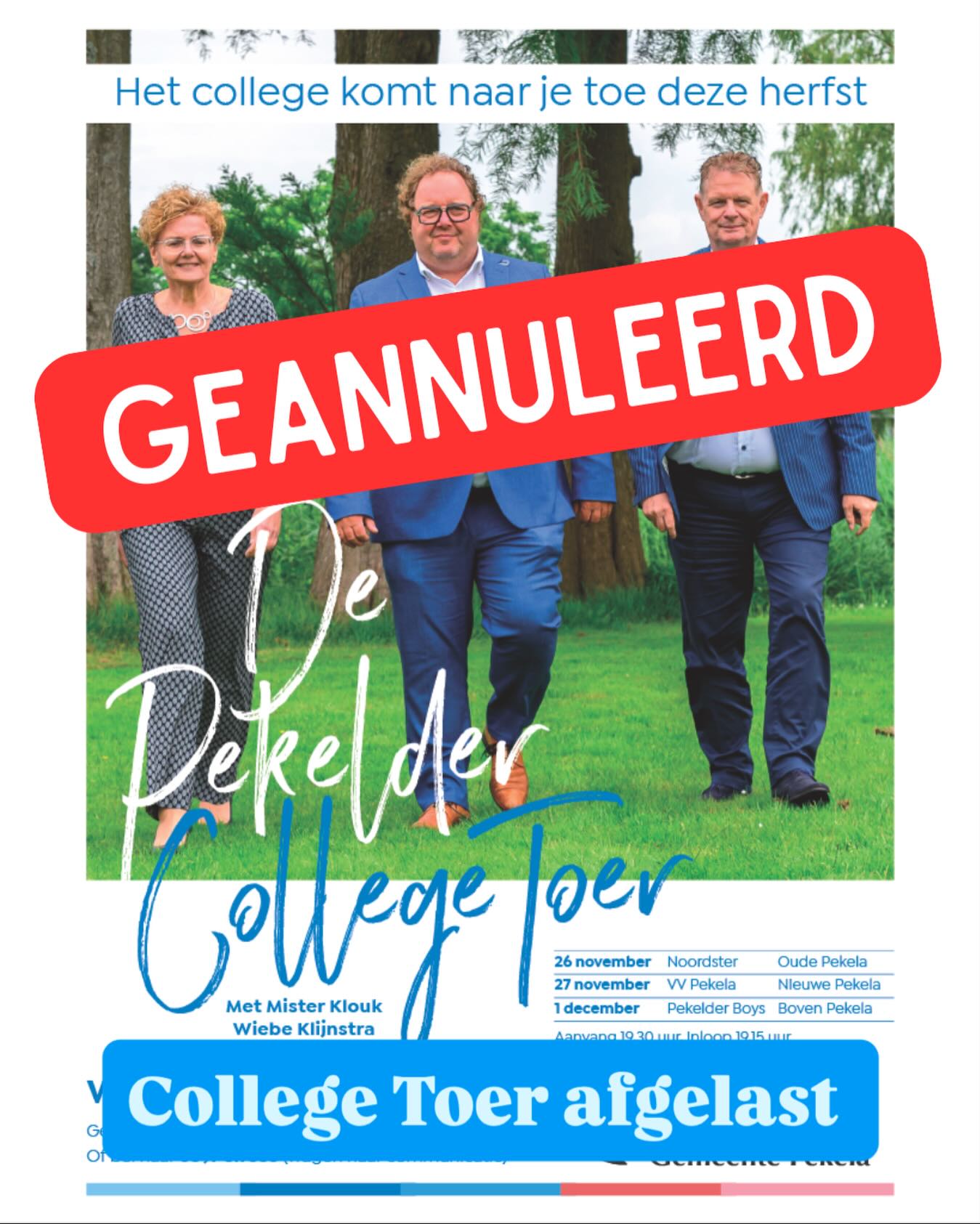 College Toer geannuleerd